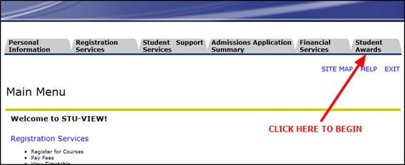 Title: Stu-View Main Menu - Description: A screenshot of the Stu-View Main Menu, with an arrow pointing to the 'Student Awards' tab with the instruction: 'Click Here to Begin'