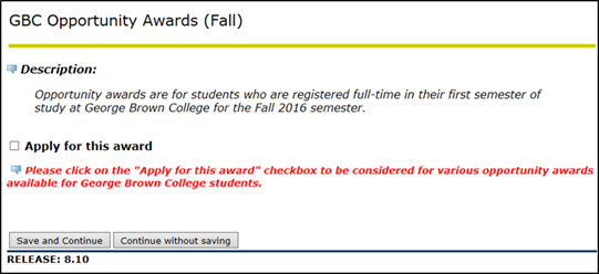Title: Awards Application page - Description: A screenshot of the Awards Application page for the 'GBC Opportunity Awards (Fall)' awards group, with a checkbox marked 'Apply for this Award'.
